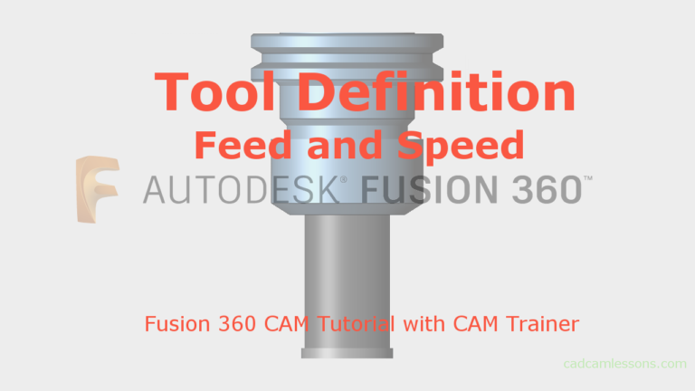 Fusion 360 – Feed and Speed
