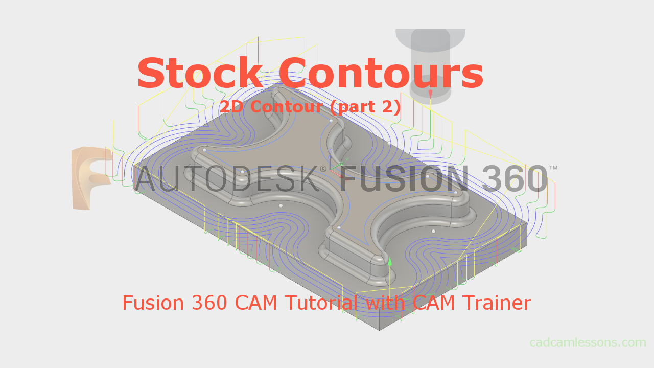 fusion 360 stock contours