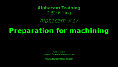 preparation for machining alphacam