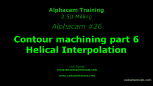 helical interpolation alphacam