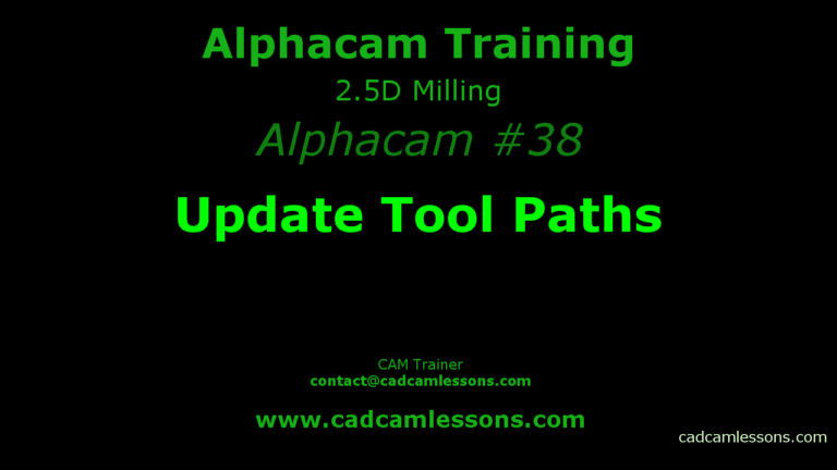 Update Tool Paths – Alphacam #38