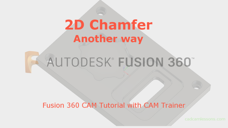 2D Chamfer – Another way – Fusion 360