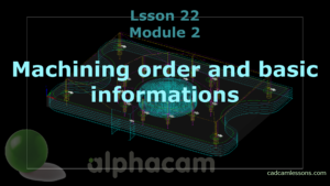 machining order alphacam